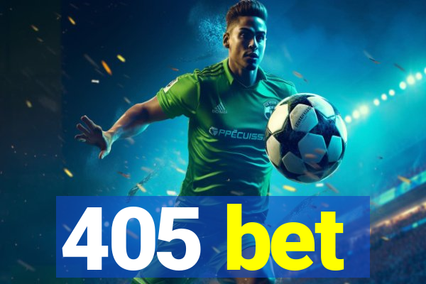 405 bet